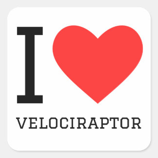 I Liebe velociraptor Quadratischer Aufkleber