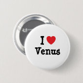 I Liebe Venus T - Shirt Button (Vorne & Hinten)