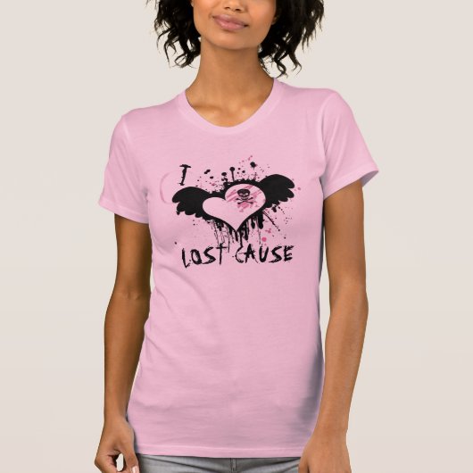 I LIEBE VERLORENE URSACHE T-Shirt (Vorderseite)