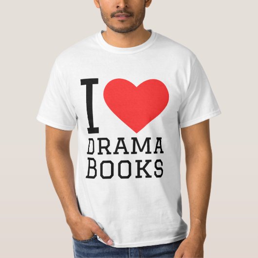 I Liebe von Theaterbüchern T-Shirt (Vorderseite)