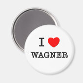 I Liebe Wagner Magnet (Vorderseite/Rückseite)