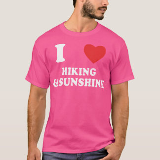 I Liebe Wandern und Sonnenschein Funny Wiker Mount T-Shirt