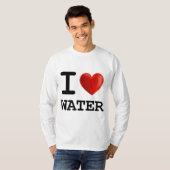 I Liebe WASSER trinken Herzstück T-Shirt (Vorne ganz)