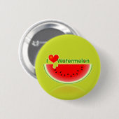 I Liebe-Wassermelone-Knopf Button (Vorne & Hinten)