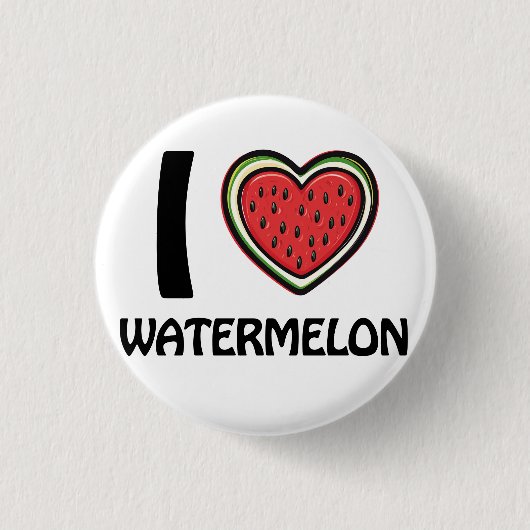 I Liebe Watermelon Button (Vorderseite)