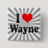 I Liebe Wayne, Vereinigte Staaten Button (Vorderseite)