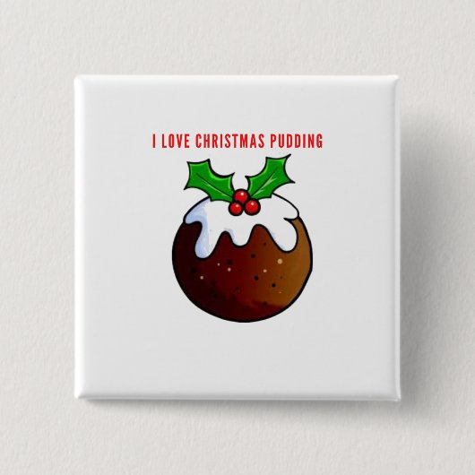 I Liebe Weihnachts Pudding Button (Vorderseite)