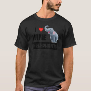 I Liebe Wein und Elefanten trinken afrikanische Sa T-Shirt
