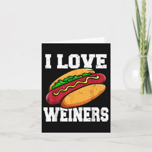 I Liebe Weiners Hotdog Camping Funny Graphic Karte