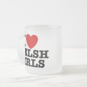 I Liebe Welsh Girls Mattglastasse (Vorderseite Links)