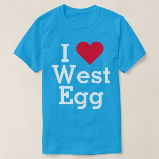 I Liebe West Egg T-Shirt (Design vorne)