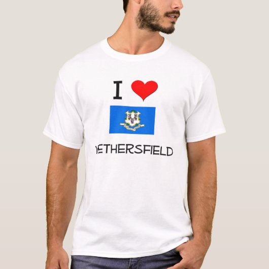 I Liebe Wethersfield Connecticut T-Shirt (Vorderseite)