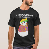 I Liebe-Winterzeit im Floridasnowbird-Shirt T-Shirt (Vorderseite)