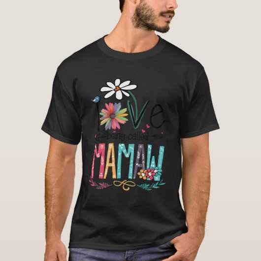 I Liebe wird Mamaw genannt T-Shirt (Vorderseite)