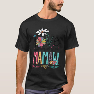 I Liebe wird Mamaw genannt T-Shirt