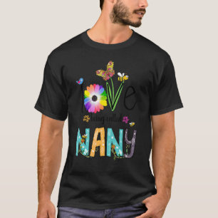 I Liebe wird nirgendwann Blume genannt T-Shirt