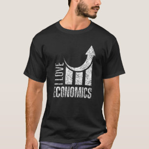 I Liebe Wirtschaft Makroökonomie Mikroökonomie Wir T-Shirt
