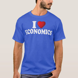 I Liebe Wirtschaft T-Shirt