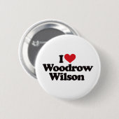 I Liebe Woodrow Wilson Button (Vorne & Hinten)