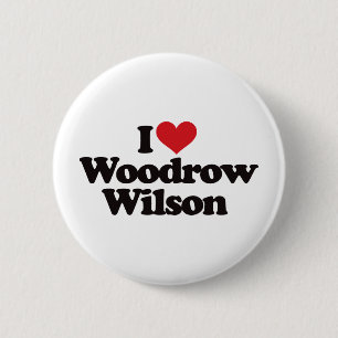 I Liebe Woodrow Wilson Button