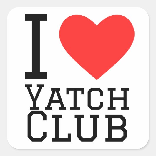 I Liebe Yacht Club Quadratischer Aufkleber (Vorderseite)