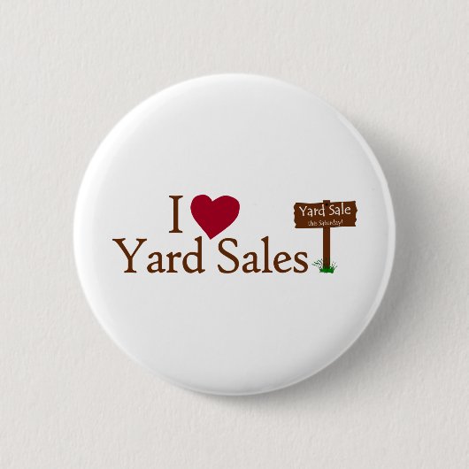 I Liebe-Yard-Verkäufe Button (Vorderseite)