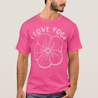 I Liebe Yoga Yoga Amp Blume T-Shirt