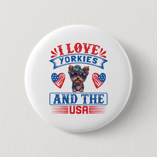 I Liebe Yorkies und USA 01 Button (Vorderseite)