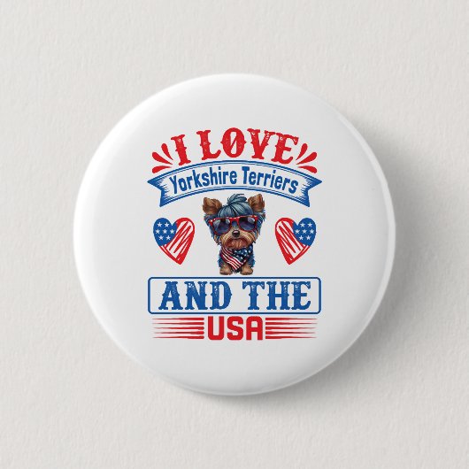I Liebe Yorkshire Terriers and the USA 01 Button (Vorderseite)