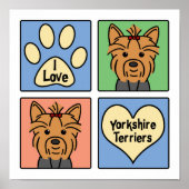 I Liebe Yorkshire Terriers Poster (Vorne)