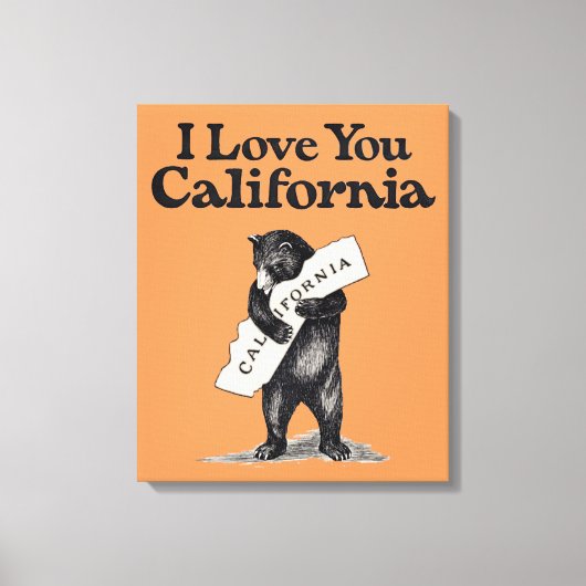 I Liebe You California Bear Hug Leinwanddruck (Vorderseite)
