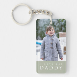 I Liebe You Daddy Modern Sage Green 2 Foto Schlüsselanhänger