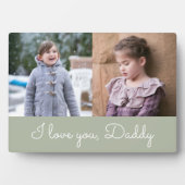 I Liebe You Daddy Sage Green Script 2 Foto Collage Fotoplatte (Vorderseite)