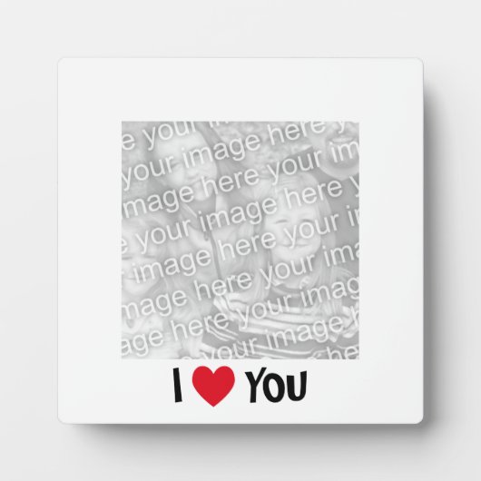 I Liebe You Foto Plaque Fotoplatte (Vorderseite)