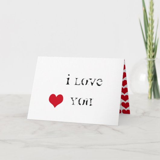 I Liebe You Heart ~ Valentinstag Feiertagskarte (Vorderseite)