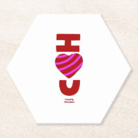 I Liebe You Hexagon Paper Untersetzer
