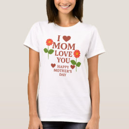 I Liebe You Mama T - Shirt