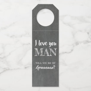 I Liebe You Man - Vorschlag von Funny Trauzeugen Flaschenanhänger