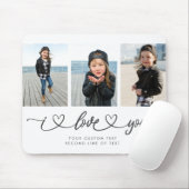 I Liebe You Modern Heart Script Foto Collage Mousepad (Mit Mouse)