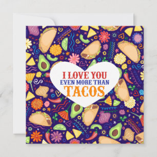"I Liebe you more than tacos" Mini Print Einladung