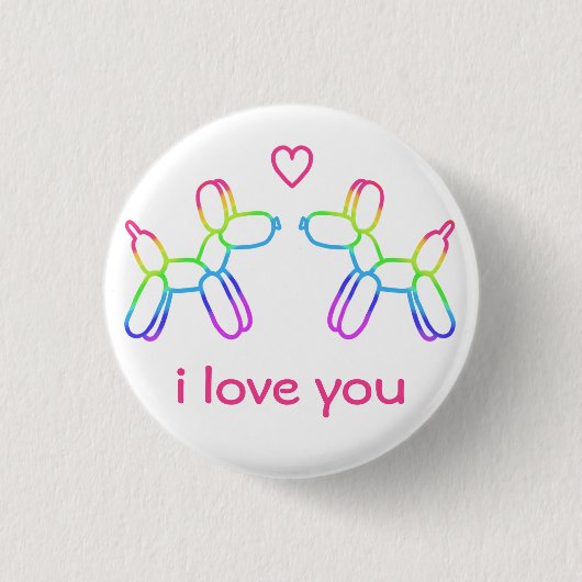 "I Liebe You" Rainbow Balloon Dogbutton Button (Vorderseite)