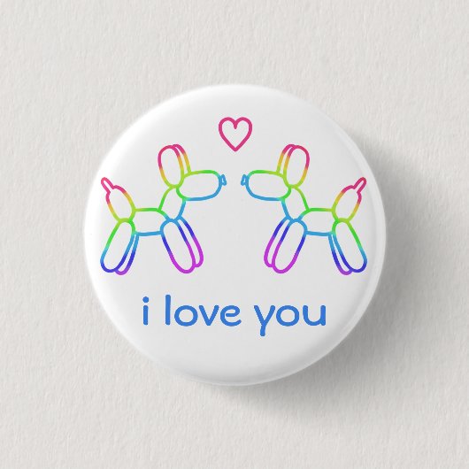 "I Liebe You" Rainbow Balloon Dogbutton Button (Vorderseite)