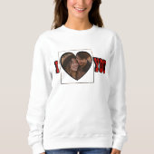 I Liebe You Red Foto Herzfrauen Sweatshirt (Vorderseite)