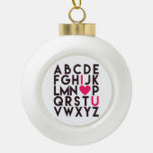 I LIEBE YOU - Romantic Alphabet Keramik Kugel-Ornament (Vorderseite)