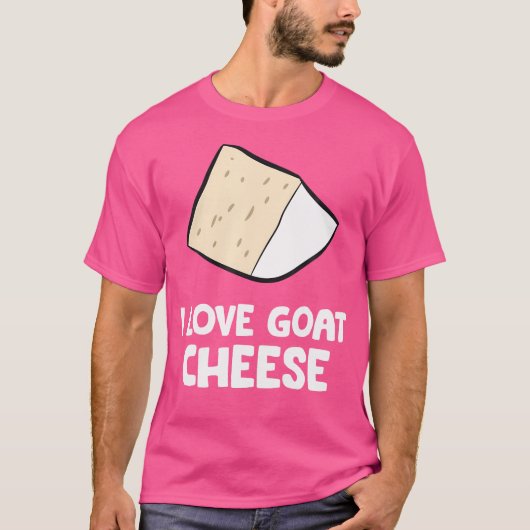 I Liebe Ziegenkäse T-Shirt (Vorderseite)