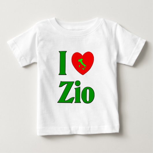 I Liebe Zio (italienischer Onkel) Baby T-shirt (Vorderseite)