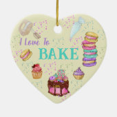 I Liebe zu backen - Kuchen, Macaronen, Cupcakes Keramik Ornament (Hinten)
