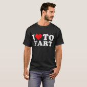 I Liebe zu Furz T - Shirt (Vorne ganz)