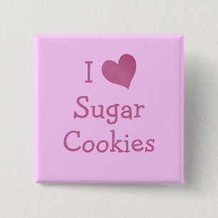 I Liebe Zucker-Cookies Button
