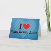 I Liebe Zuhause Health Aides Karte (Vorderseite)
